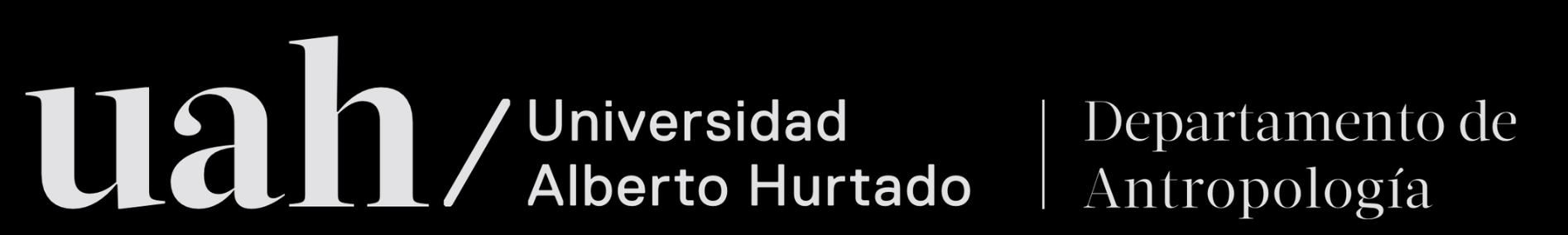 Universidad Alberto Hurtado — Departamento de Antropología